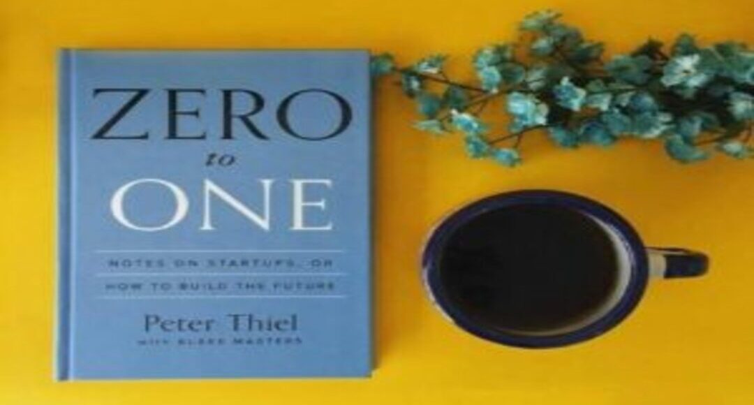 كتاب من الصفر إلي الواحد_Zero to one