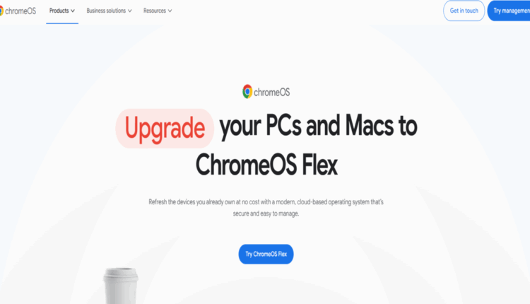 ChromeOS Flex - الطريقة الأفضل لإحياء اللابتوب القديم