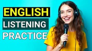 تدريب الاستماع الإنجليزية